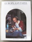 Moulin, L. - Europa aan tafel - Een cultuurgeschiedenis van eten en drinken Moulin, L. - Europa aan tafel - Een cultuurgeschiedenis van eten en drinken