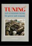 Bell Graham - Tuning: New Generation Engines for Power and Economy Bell Graham - Tuning: New Generation Engines for Power and Economy