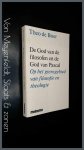 Boer, Theo de - De God van de filosofen en de God van Pascal Boer, Theo de - De God van de filosofen en de God van Pascal