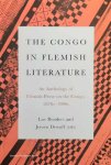 RENDERS Luc and DEWULF Jeroen (Eds) - The Congo in Flemish Literature - An Anthology of Flemish Prose on the Congo, 1870s - 1990s