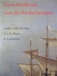 Blom J.C.H., Lamberts E - Geschiedenis van de Nederlanden Blom J.C.H., Lamberts E - Geschiedenis van de Nederlanden