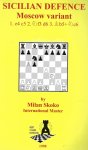 Skoko, Milan - Sicilian Defense Moscow variant -1. e4 c5 2. f3 d6 3. b5 + c6