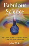 John Waller - Fabulous Science