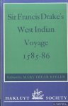 Keeler, Mary Frear (edited by) - Sir Francis Drake's West Indian Voyage, 1585-86