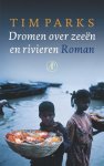 T. Parks - Dromen over zeeen en rivieren