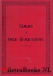Hofmeyr, N. - Kijkjes in onze Geschiedenis  -  (Over de geschiedenis van Zuid-Afrika)
