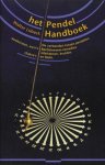 W. Lubeck 20100, P.H. Geurink 215191 - Het Pendel handboek de verbanden tussen pendelen, aardstralen, aura's, Bachbloesem-remedies, chakra's, edelstenen, kruiden en Reiki