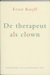 Ernst Knijff - De therapeut als clown