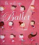 Membrino, Anna - Ik wil op ballet (met uitneembare poster).