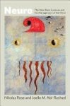 Nikolas Rose 256879, Joelle M. Abi-Rached - Neuro The New Brain Sciences and the Management of the Mind