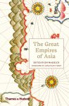  - The Great Empires of Asia How asia's mighty empires challenged the world