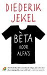 Diederik Jekel - Bèta voor alfa's
