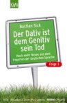 Bastian Sick - Der Dativ ist dem Genitiv sein Tod - Folge 3