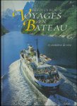Collectif - Plus Beaux Voyages En Bateau 25 Croisieres De Reve