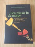 Eijt, José - Een missie in de marge / Dochters van Onze Lieve Vrouwe van het Heilig Hart in Nederland en Indonesia 1911-200