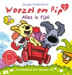 Guusje Nederhorst - Alles is fijn! / Woezel & Pip / 6