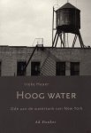 Ineke Hauer - Hoog water ode aan de watertank New-York