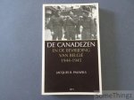 Pauwels, Jacques R. - De Canadezen en de bevrijding van België, 1944-1945.