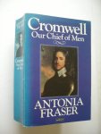 Fraser, Antonia - Cromwell, Our Chief of Men Fraser, Antonia - Cromwell, Our Chief of Men