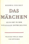 Beit, Hedwig von - Das Märchen