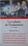 Pierce, Richard - Les enfants de Frankenstein - La Création - (Frankenstein's children)