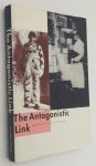 Castillo, Jorge, a.o., - The antagonistic link. Joaquin Torres-Garcia - Theo van Doesburg