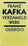 Franz Kafka - KAFKA VERZAMELD WERK - DUNDRUK