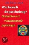 [{:name=>'A. Bergsma', :role=>'A01'}] - Wat Bezielt De Psycholoog?