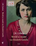 Coetzee, J.M. - Wereld en wandel van Elizabeth Costello