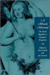 Karel Davids [Ed.], Jan Lucassen [Ed.] - A Miracle Mirrored: the Dutch Republic in European Perspective