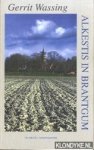 Wassing, Gerrit - Alkestis in Brantgum