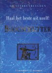 MOOREY, TERESA. - Haal het beste uit uzelf! Boogschutter 23 november-21 december..