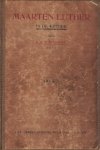 Duijnstee, F.X.P. - Maarten Luther in de kritiek boek 1 1505-1525 deel 1, 2 en 3 / boek 2 deel 4, 5, 6 en 7 / boek 3 deel 6, 7 en 8.