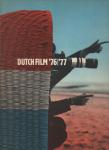 Wallagh, Constant (Editor) - Dutch Film '76 '77