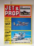 Birkholz, Heinz (Hrsg.): - Jet & Prop : Heft 4/97 : September / Oktober 1997 : Sie steht in England: Eine geheimnisvolle Me 262 :