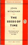 Wyndham, John - The Seeds of Time - Ten short stories