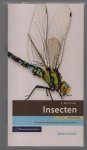 Siegfried Rietschel - Insecten : trefzeker herkennen in 3 stappen Siegfried Rietschel - Insecten : trefzeker herkennen in 3 stappen