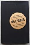 Baumeister, Roy F. & Tierney, John - Willpower - Rediscovering the Greatest Human Strenght