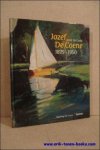 Geest, de, Joost. - Jozef De Coene: de kunstenaar / Jozef De Coene: l'artiste.