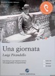Pirandello, Luigi - Una giornata: Das Hörbuch zum Sprachen lernen mit ausgewählten Kurzgeschichten: Niveau B1