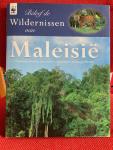 WWF-Maleisië - Beleef de wildernissen van Maleisie / nationale parken en andere onmisbare natuurgebieden