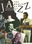 GODBOLT, Jim - The World of Jazz  - In printed ephemera and collectibles.