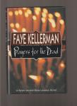 Kellerman Faye - Prayers for the Dead, A Peter Decker/Rina Lazarus Novel.