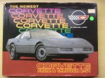 Lamm Michael - The Newest CORVETTE. FROM A THROUGH Z-51 Lamm Michael - The Newest CORVETTE. FROM A THROUGH Z-51