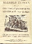 Luiken (1649-1712), Joannes - Drie honderd zeven en dertig Konstplaten en Rymen. Geschiedenissen en gelykenissen uit het Oude- en Nieuwe Testament