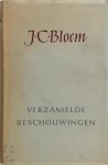 J.C. Bloem - Verzamelde beschouwingen