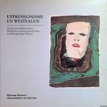 Wille, Hans - Expressionisme en Westfalen: werken uit de collectie van het Westfälisches Landesmuseum für Kunst und Kulturgeschichte Münster