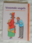 Kempen Wouter van - VREEMDE VOGELS verhalen uit een kleurrijke huisartsenpraktijk