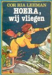 Leeman, Cor R. - Hoera, wij Vliegen