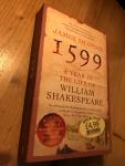 Shapiro, James - 1599 - A Year in the Life of William Shakespeare